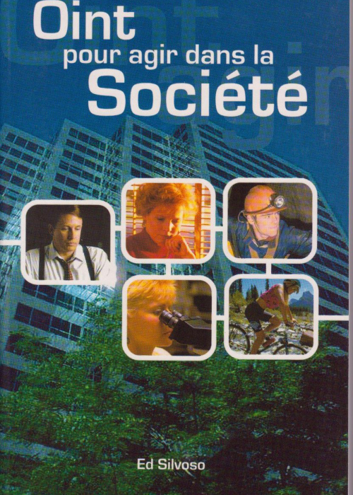 Oint pour agir dans la société