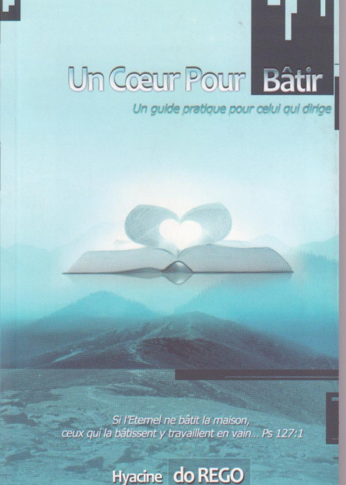 Un cœur pour bâtir